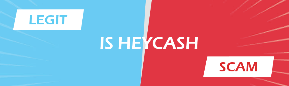 heycash legit or scam